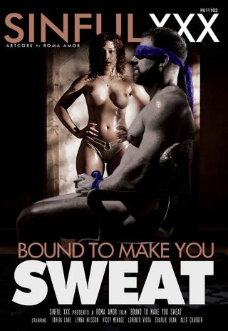Bound To Make You Sweat